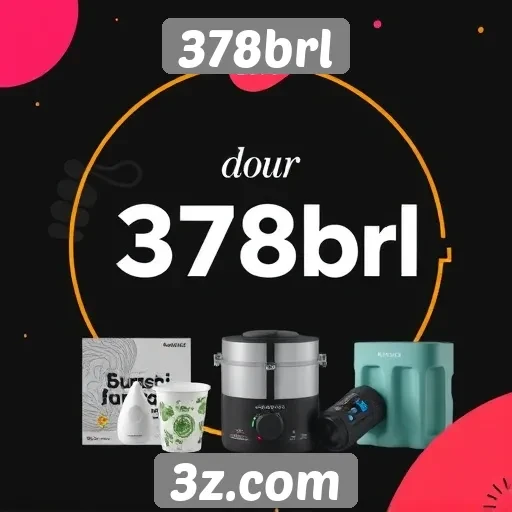 Ofertas e promoções exclusivas do 378brl